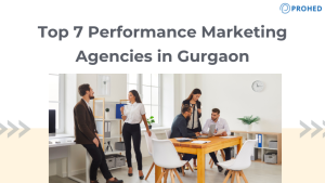 Top 7 Performance Marketing Agencies in Gurgaon