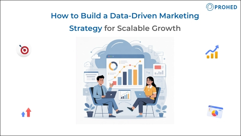 How to Build a Data-Driven Marketing Strategy for Scalable Growth