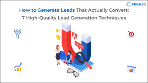 How to Generate Leads That Actually Convert