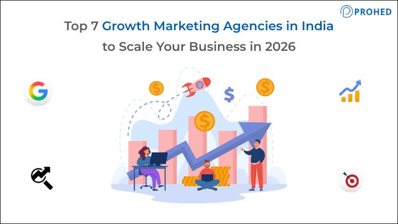Top 7 Growth Marketing Agencies in India