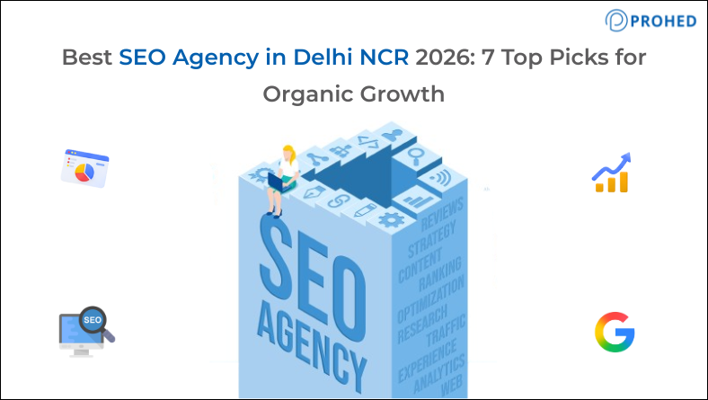 Best SEO Agency in Delhi 2026 7 Top Picks for Organic Growth