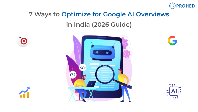 7 Ways to Optimize for Google AI Overviews in India (2026 Guide)