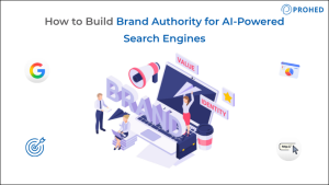 How to Build Brand Authority for AI-Powered Search Engines