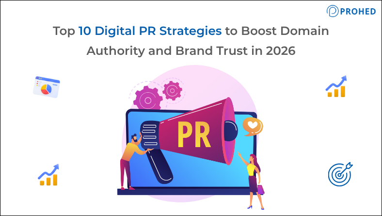 Top 10 Digital PR Strategies to Boost Domain Authority and Brand Trust in 2026