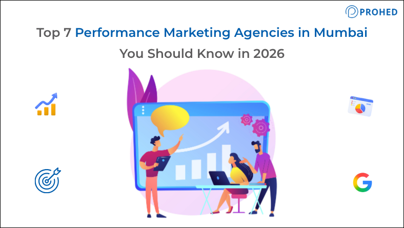 Top 7 Performance Marketing Agencies in Mumbai You Should Know in 2026