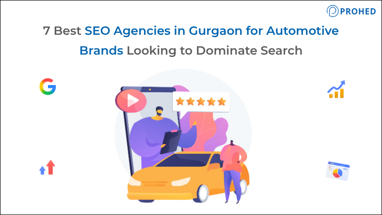 7 Best SEO Agencies in Gurgaon for Automotive Brands Looking to Dominate Search
