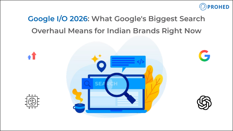 Google IO 2026 What Google's Biggest Search Overhaul Means for Indian Brands Right Now