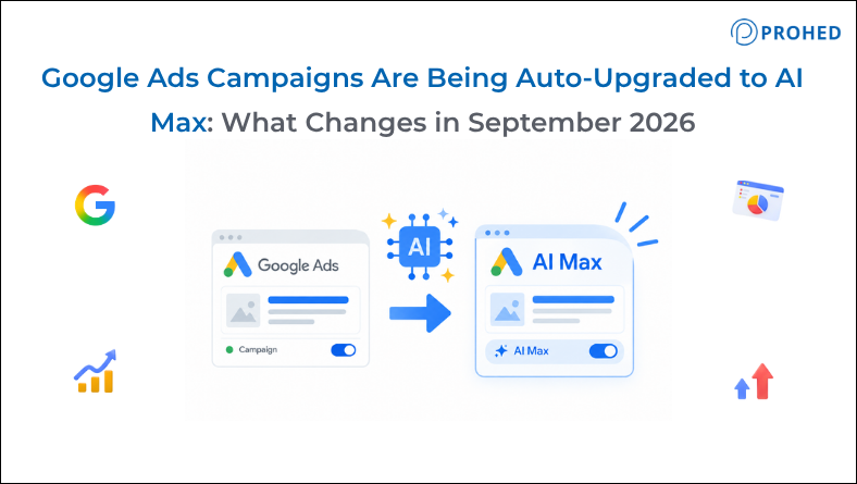 Google Ads Campaigns Are Being Auto-Upgraded to AI Max